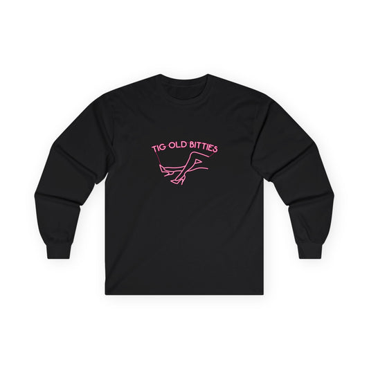 Tig Old Bitties - Long Sleeve