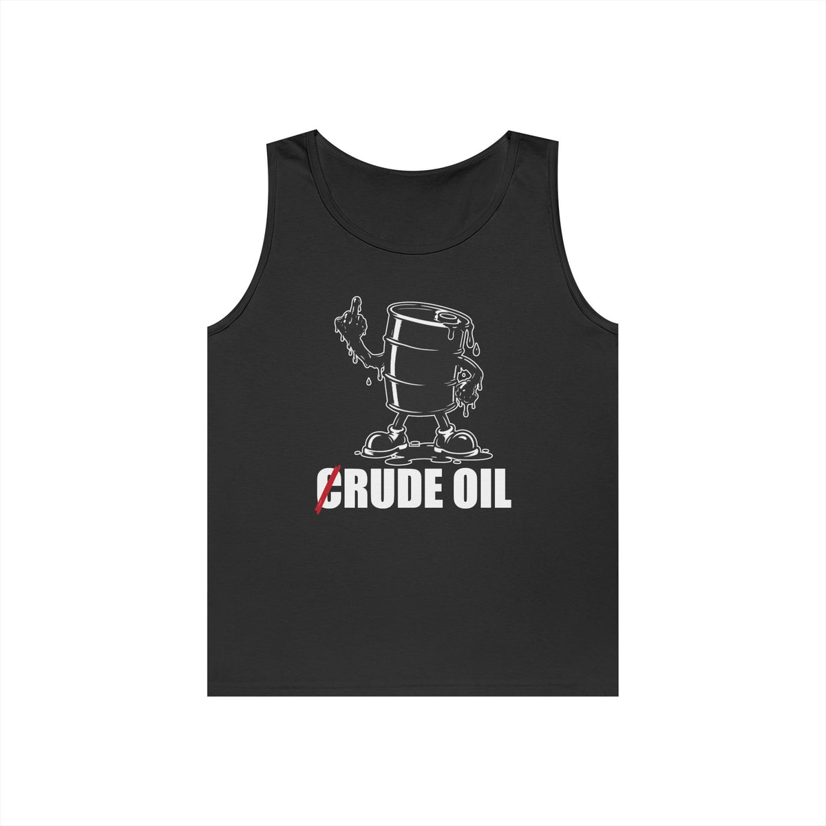 Graphic tank top featuring an illustrated Rude Oil barrel giving the middle finger with an oil-shaped hand and the C in Crude Oil crossed out.