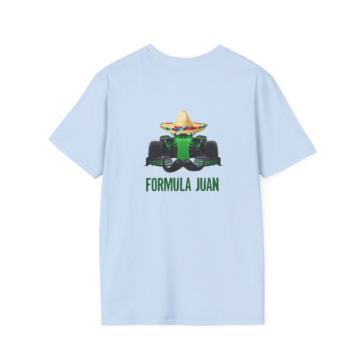 Formula Juan - T-Shirt (BACK PRINT)