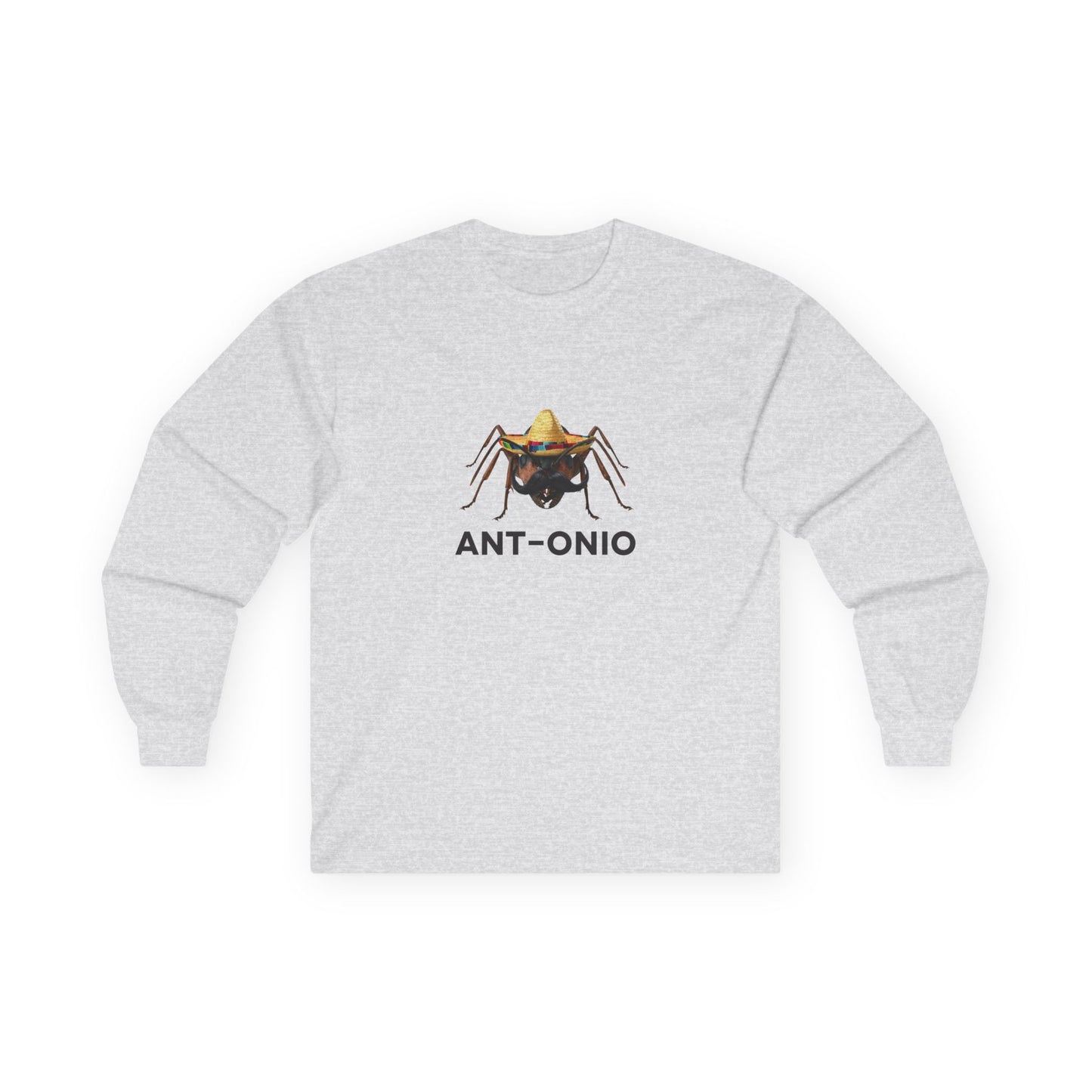 Antonio ant long sleeve shirt featuring an ant with a big mustache and sombrero. Funny Spanish name pun and animal graphic.