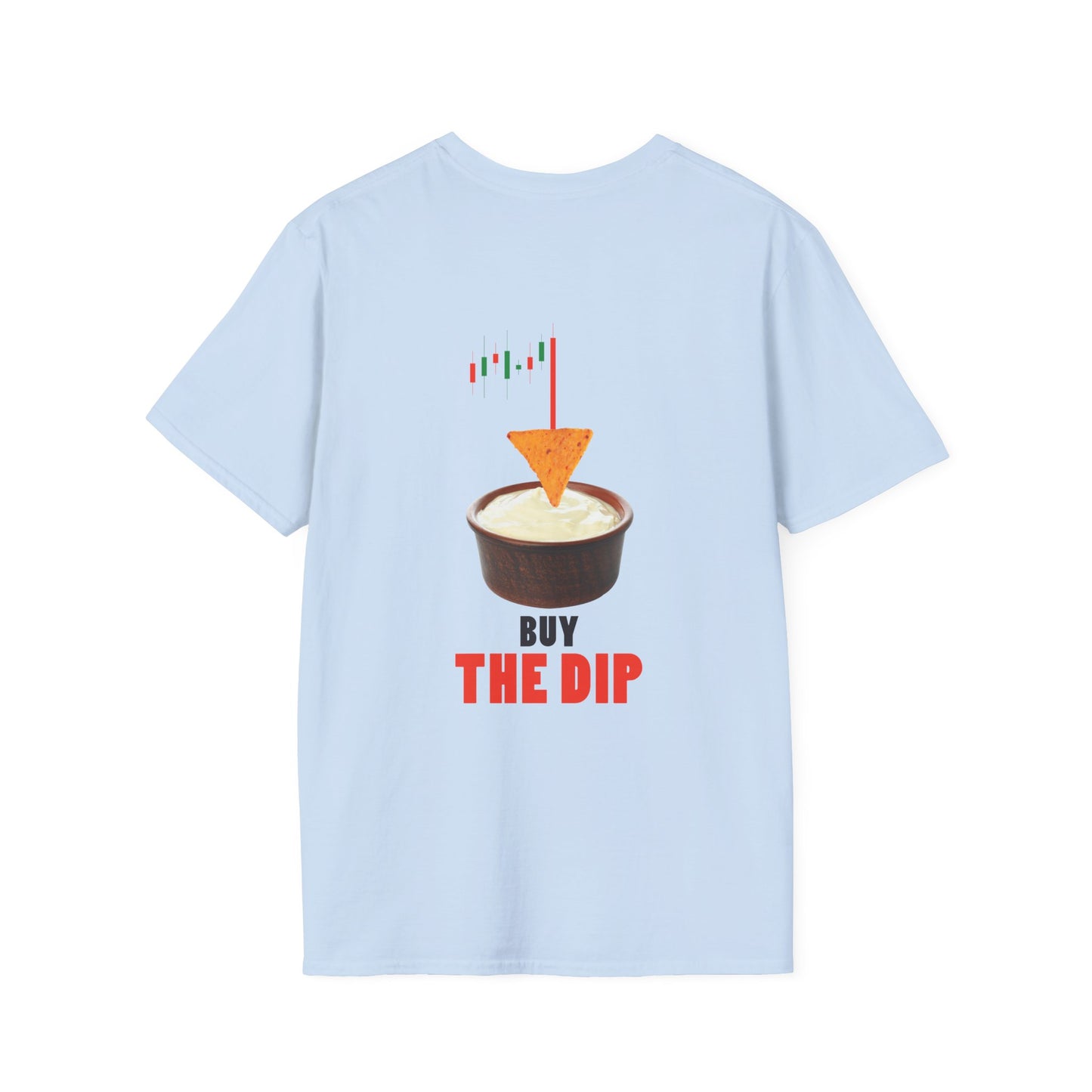 “Buy the Dip back print t-shirt design with nacho chip in dip bowl and candlestick chart, last red candle dropping into the dip.