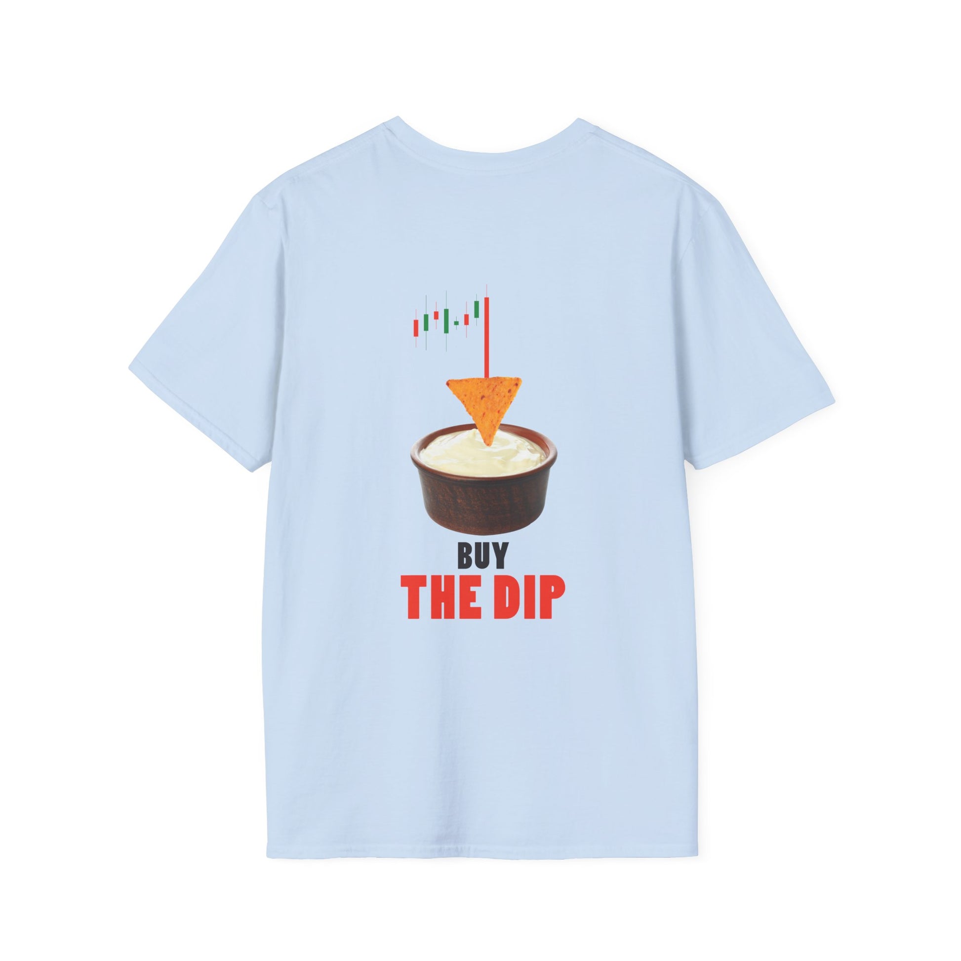 “Buy the Dip back print t-shirt design with nacho chip in dip bowl and candlestick chart, last red candle dropping into the dip.