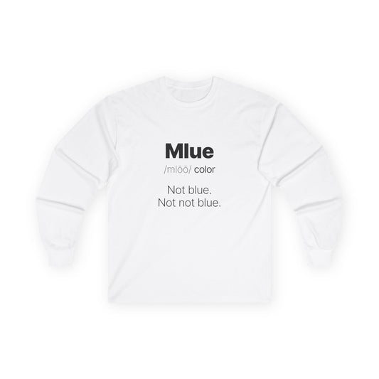 Viral meme shirt inspired by the kid who said "Mlue" as a color — funny internet moment parody t-shirt featuring confident kid logic