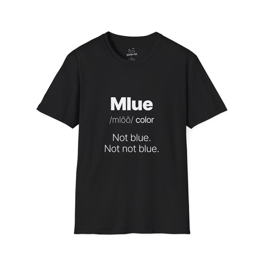 Viral meme shirt inspired by the kid who said "Mlue" as a color — funny internet moment parody t-shirt featuring confident kid logic