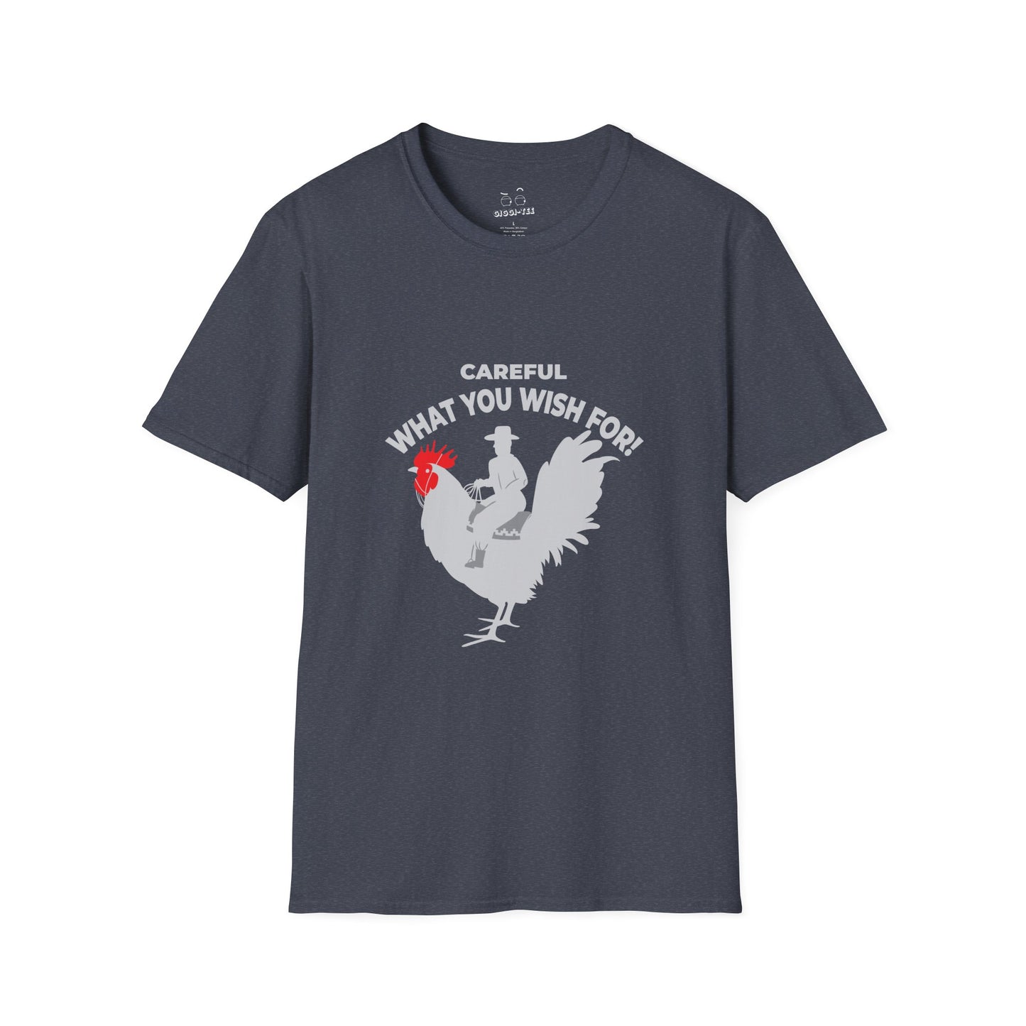 Silhouette design of a cowboy riding a giant rooster with red comb, captioned “Careful what you wish for.”