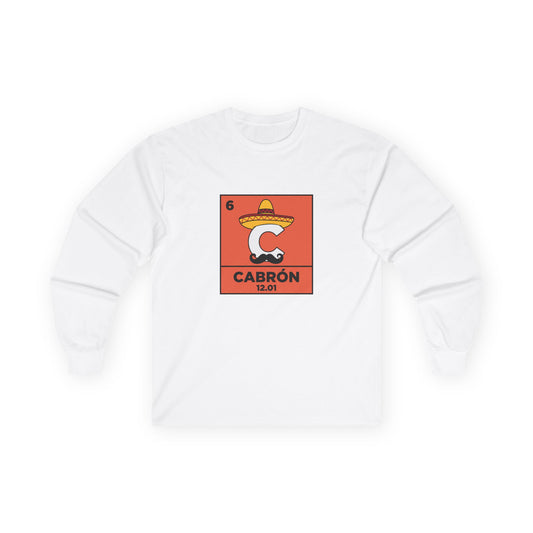 Periodic table element Carbon transformed into Cabrón wearing a sombrero and Mexican mustache in a humorous parody long sleeve shirt design.