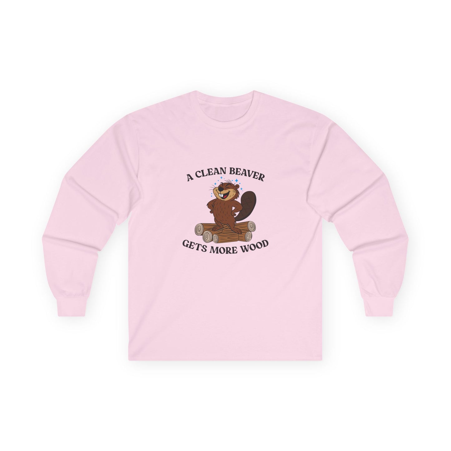 Clean cartoon beaver standing proudly on a pile of wood logs with a confident pose and humorous pun a clean beaver gets more wood shirt