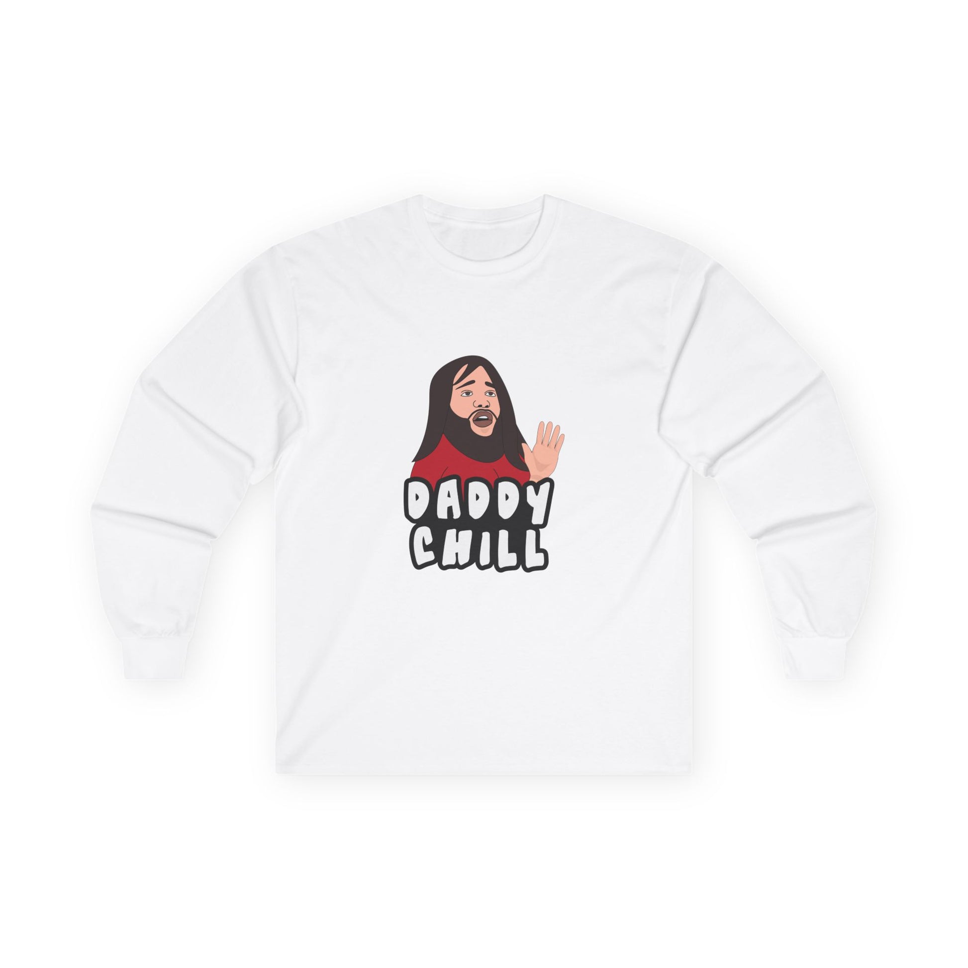 Viral meme shirt featuring the “Daddy Chill” meltdown scene — internet slang parody t-shirt with absurd reaction energy