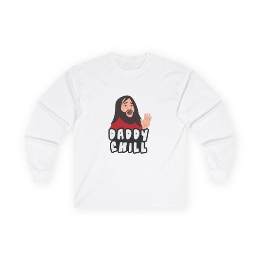 Viral meme shirt featuring the “Daddy Chill” meltdown scene — internet slang parody t-shirt with absurd reaction energy