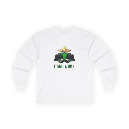 Formula Juan parody long sleeve shirt with a green Formula One race car wearing a sombrero with a Mexican mustache