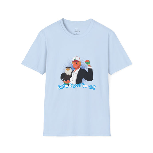 Gotta Deport ’Em All t-shirt parody of Donald Trump in Pokémon style holding bald eagle, political humor shirt.