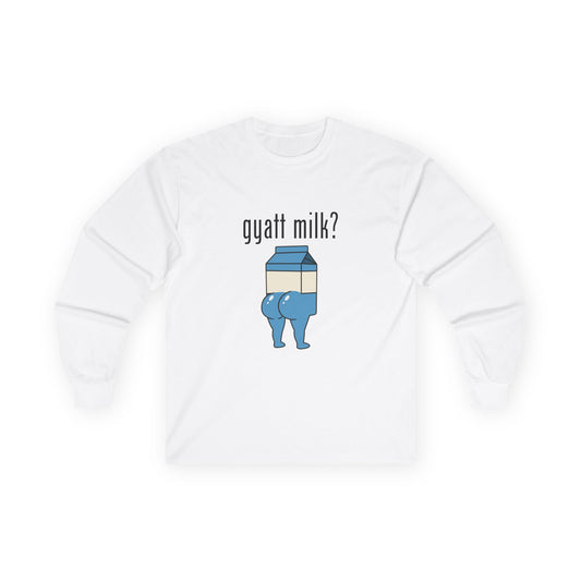 Humorous Got Milk? parody long sleeve shirt design, Gyatt Milk mashup: cartoon milk carton with a big booty, sassy pose.