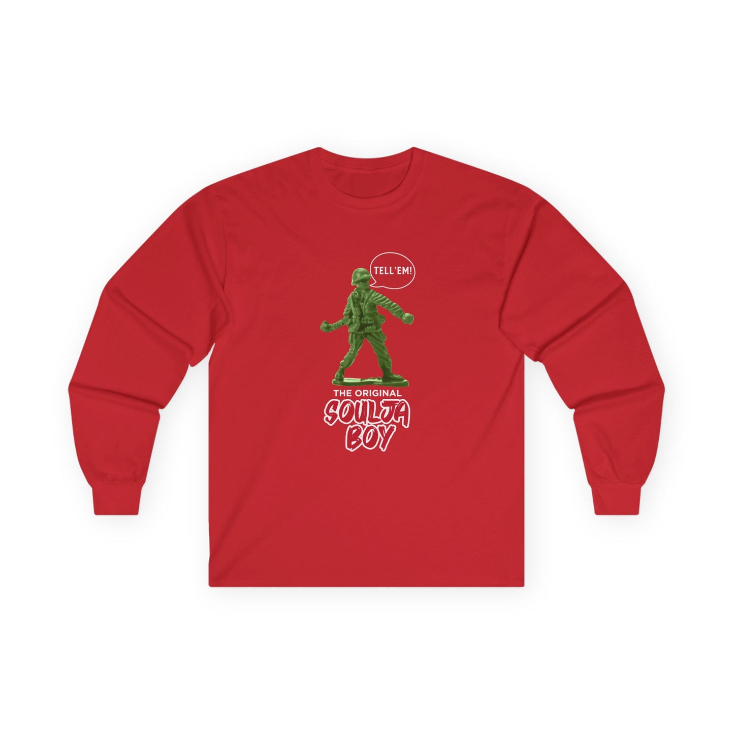 Green toy soldier with “Tell ‘Em” caption and ‘Original Soulja Boy’ text funny pun shirt mixing childhood toys and rap culture