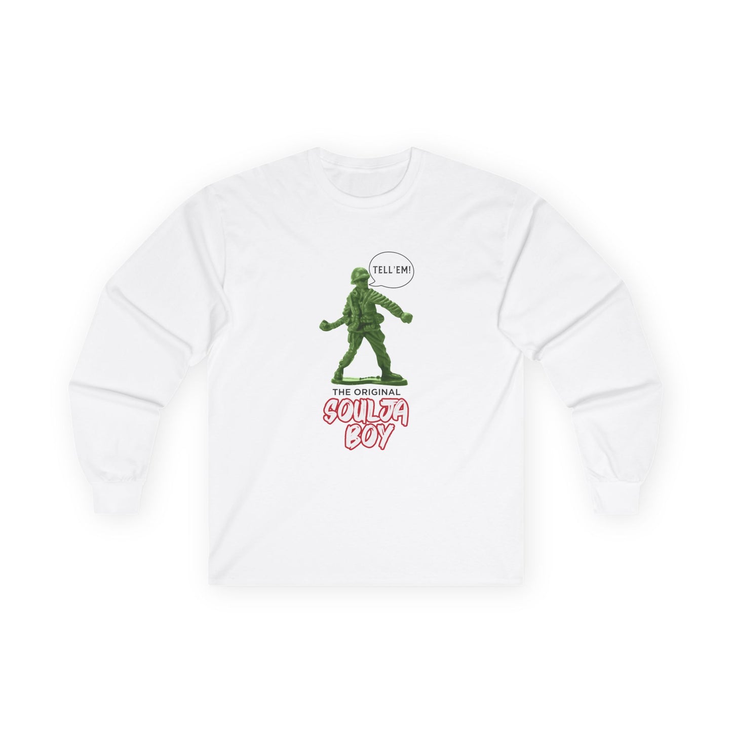 Green toy soldier with “Tell ‘Em” caption and ‘Original Soulja Boy’ text funny pun shirt mixing childhood toys and rap culture